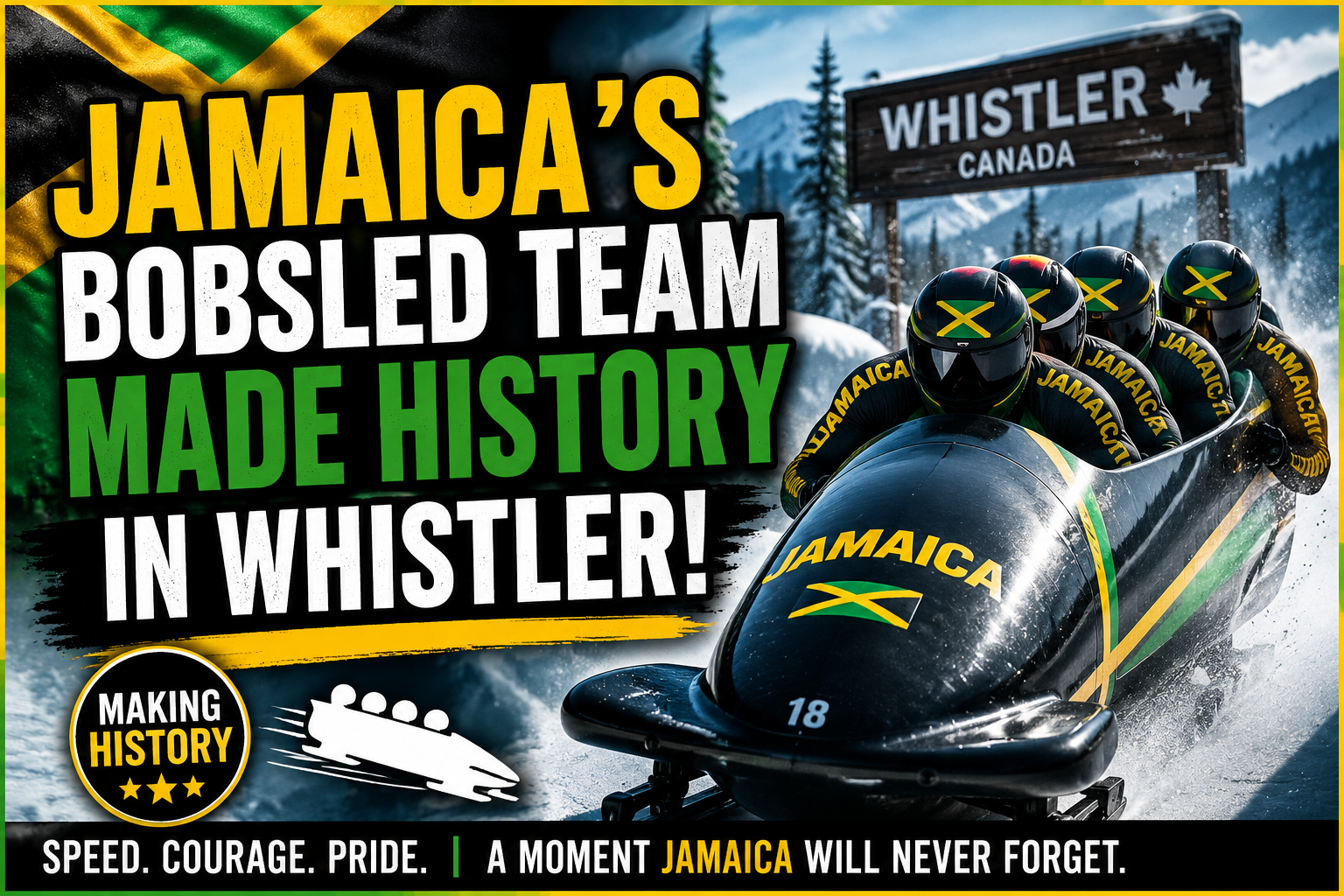 Jamaica's bobsled team made history in Whistler